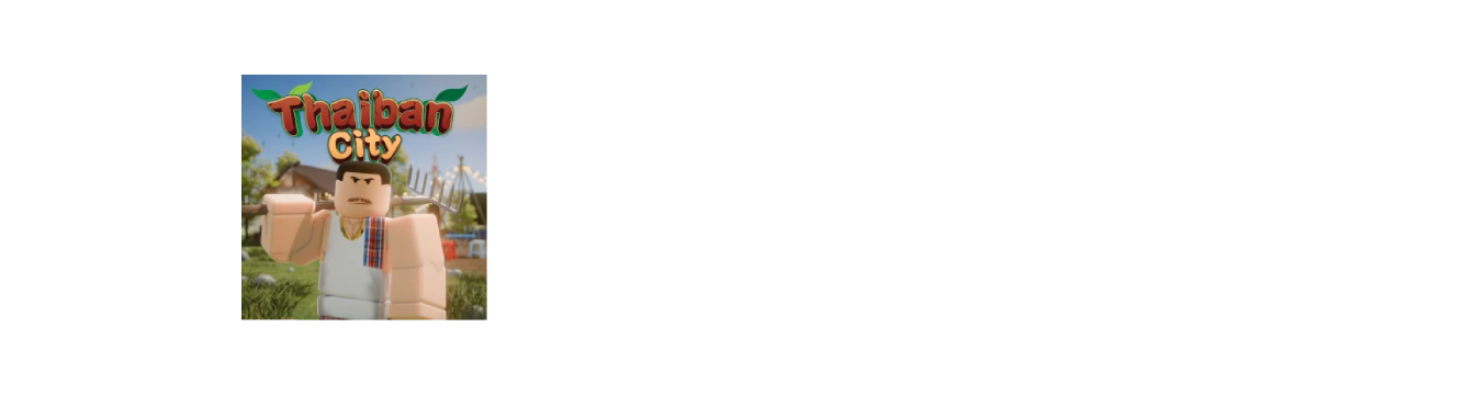 Thaiban City